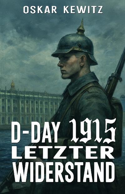 D-Day 1915 Band 5
