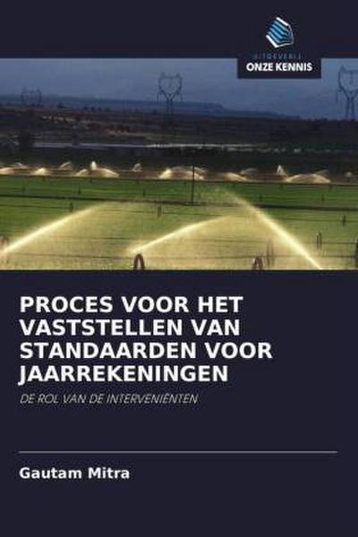 PROCES VOOR HET VASTSTELLEN VAN STANDAARDEN VOOR JAARREKENINGEN
