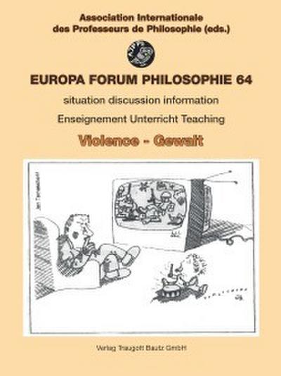 Violence - Gewalt