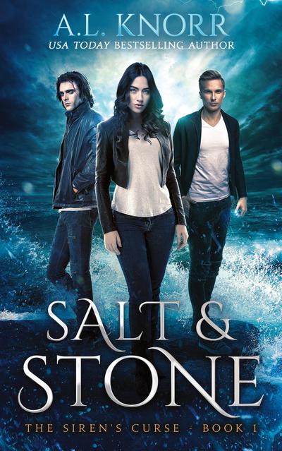 Salt & Stone, The Siren’s Curse, Book 1