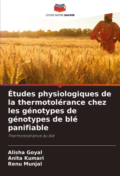 Études physiologiques de la thermotolérance chez les génotypes de génotypes de blé panifiable