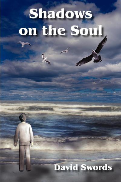 Shadows on the Soul