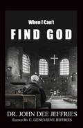 When I Can’t Find God