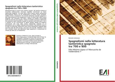 Spagnolismi nella letteratura tastieristica spagnola tra ’700 e ’800