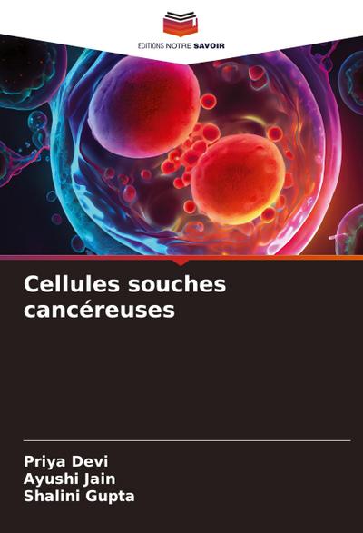 Cellules souches cancéreuses