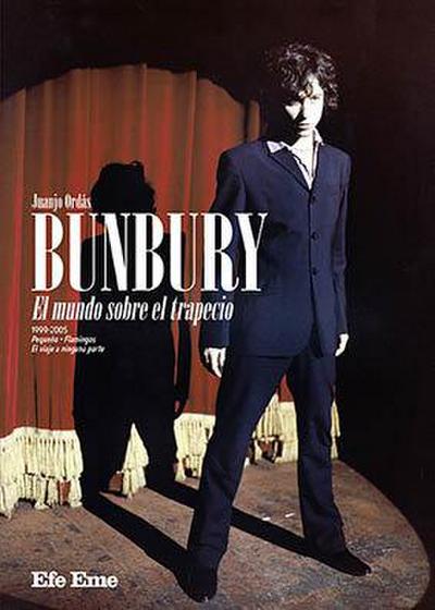 Bunbury : el mundo sobre el trapecio