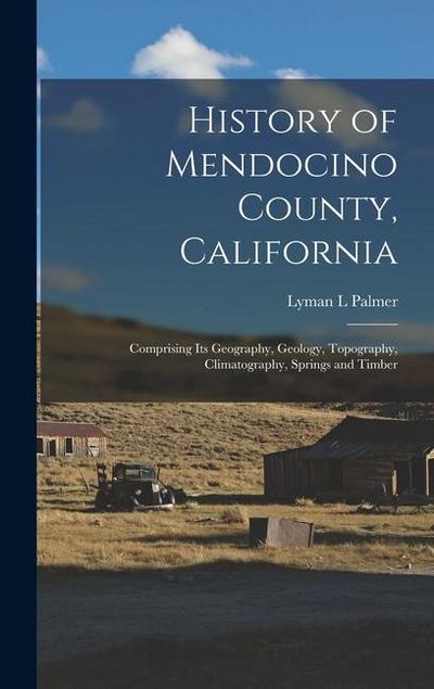 History of Mendocino County, California