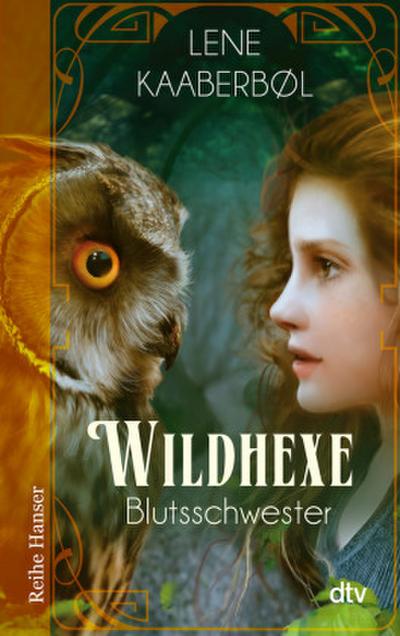 Wildhexe 4 - Blutsschwester