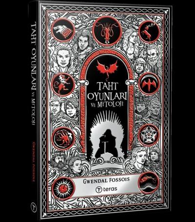 Taht Oyunlari ve Mitoloji