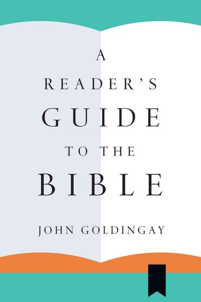 A Reader’s Guide to the Bible