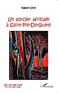Un sorcier africain à Saint-Pie-De-Guire