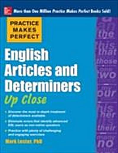 Practice Makes Perfect English Articles and Determiners Up Close