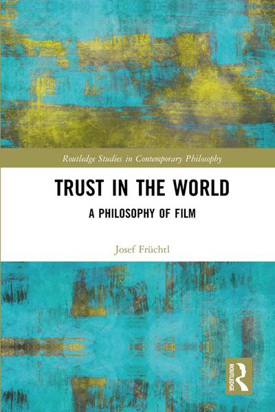 Trust in the World