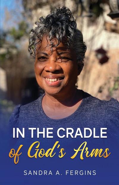 In The Cradle of God’s Arms