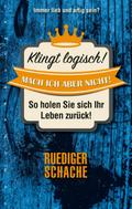 Klingt logisch - mach ich aber nicht!