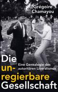 Die unregierbare Gesellschaft