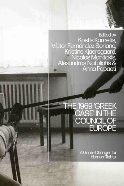 The 1969 ’Greek Case’ in the Council of Europe
