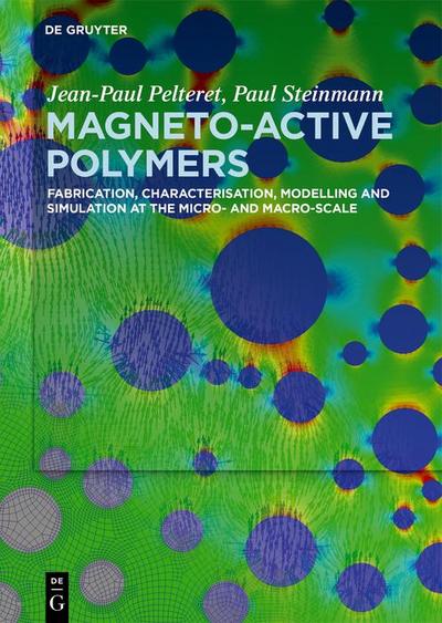 Pelteret, J: Magneto-Active Polymers