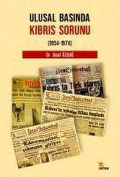 Ulusal Basinda Kibris Sorunu 1954-1974