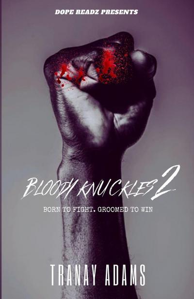 BLOODY KNUCKLES 2