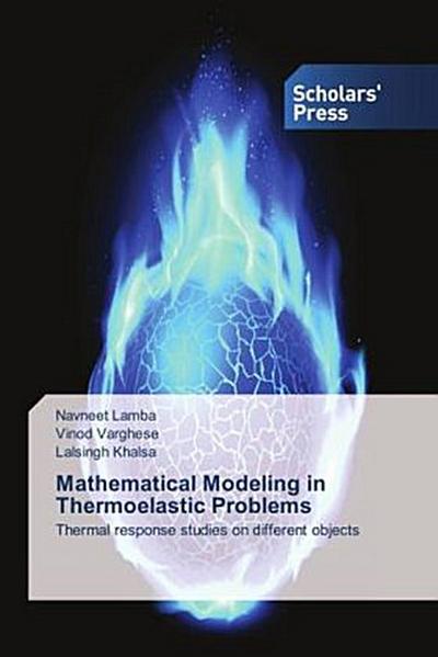 Mathematical Modeling in Thermoelastic Problems