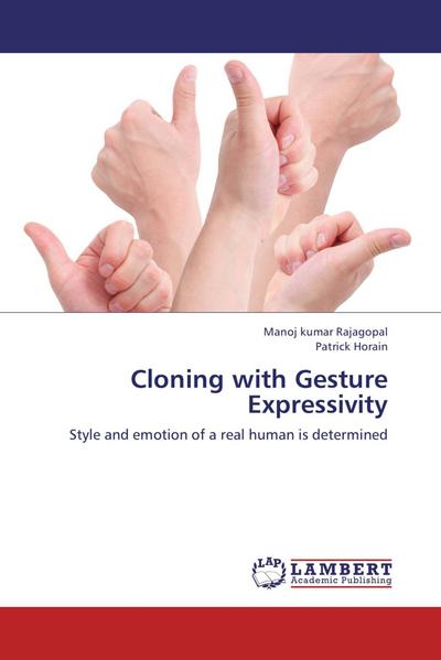 Cloning with Gesture Expressivity