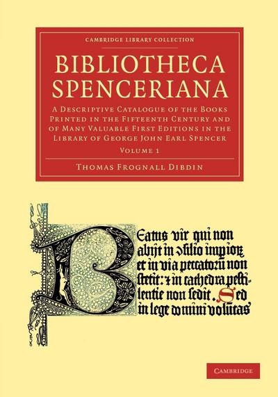 Bibliotheca Spenceriana - Volume 1