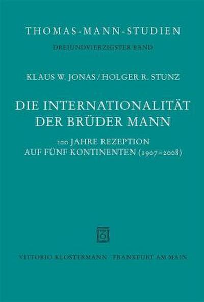 Die Internationalität der Brüder Mann