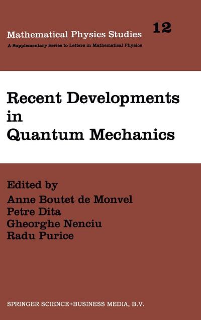 Recent Developments in Quantum Mechanics