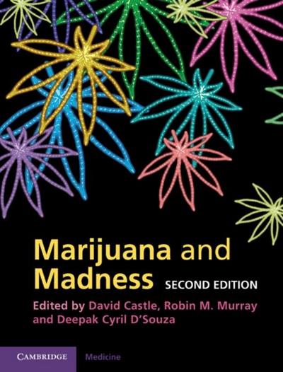 Marijuana and Madness