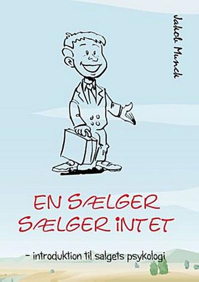 En sælger sælger intet