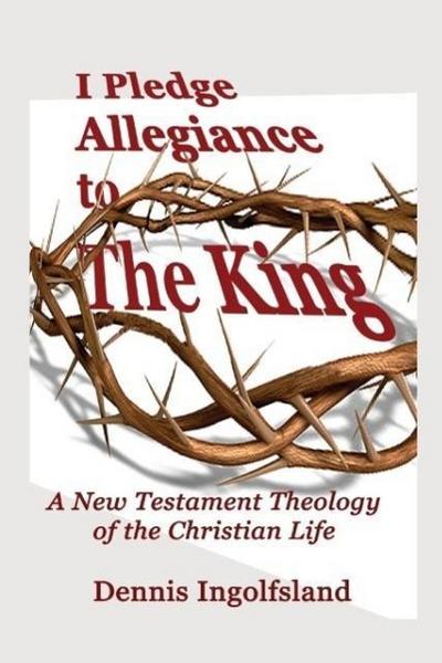 I Pledge Allegiance to the King