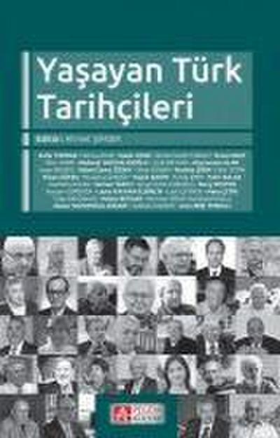 Yasayan Türk Tarihcileri