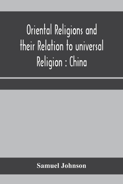 Oriental religions and their relation to universal religion