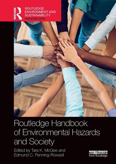 Routledge Handbook of Environmental Hazards and Society