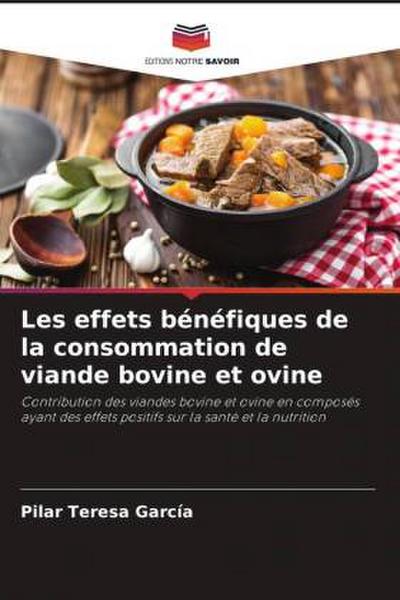Les effets bénéfiques de la consommation de viande bovine et ovine