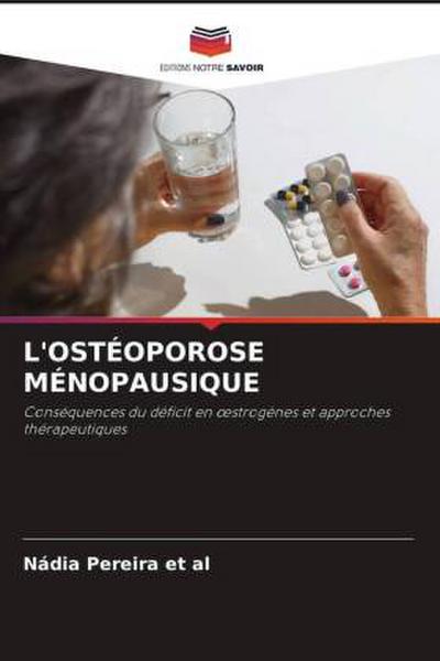 L’OSTÉOPOROSE MÉNOPAUSIQUE