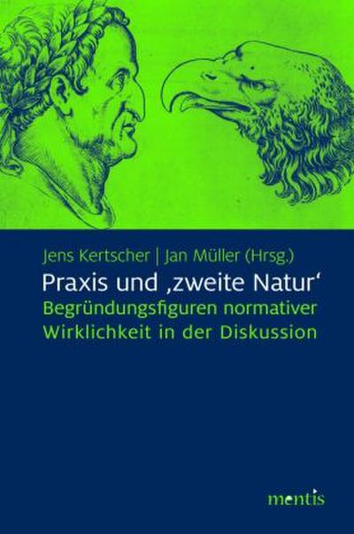 Praxis und ’zweite Natur’