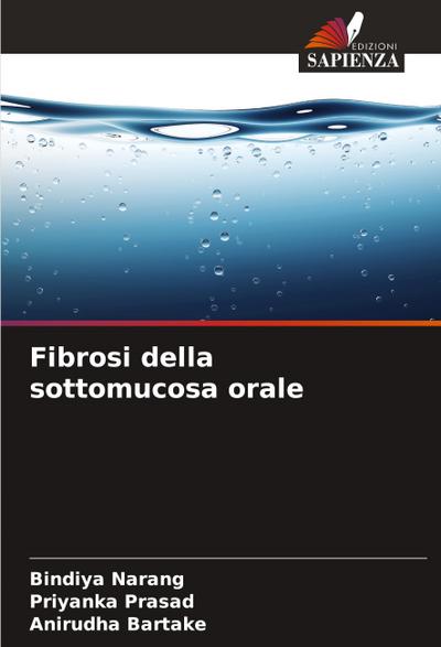 Fibrosi della sottomucosa orale