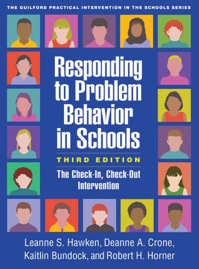 Responding to Problem Behavior in Schools