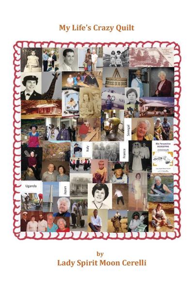 My Life’s Crazy Quilt