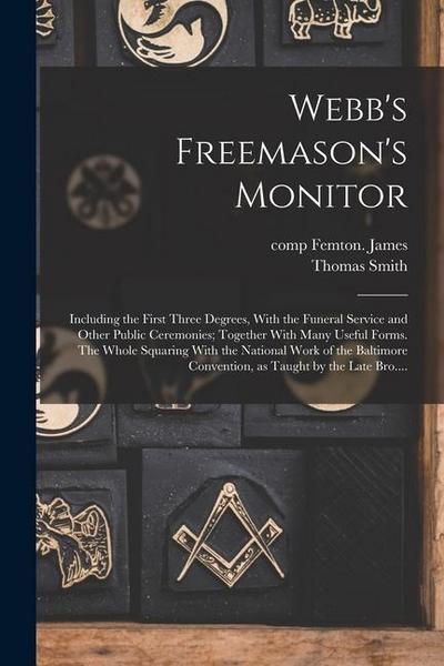 Webb’s Freemason’s Monitor