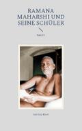 Ramana Maharshi und seine Schüler