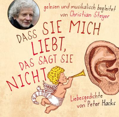 Dass sie mich liebt, das sagt sie nicht, 1 Audio-CD