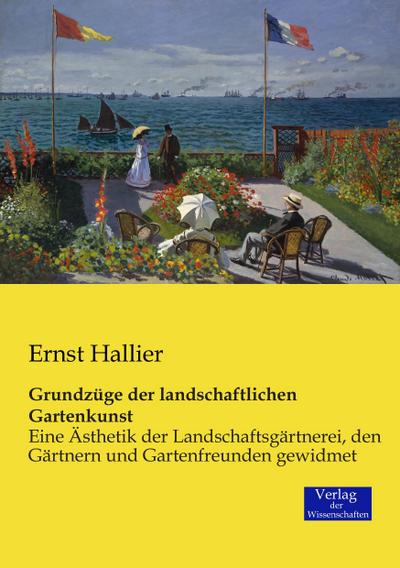 Grundzüge der landschaftlichen Gartenkunst