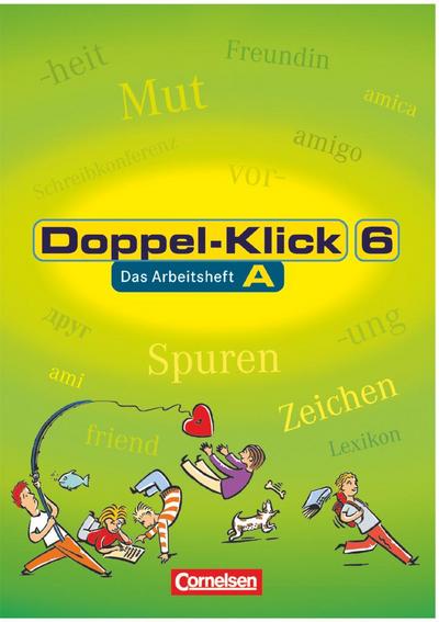 Doppel-Klick - Das Sprach- und Lesebuch - Allgemeine Ausgabe, Nord, Nordrhein-Westfalen - 6. Schuljahr