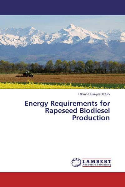 Energy Requirements for Rapeseed Biodiesel Production