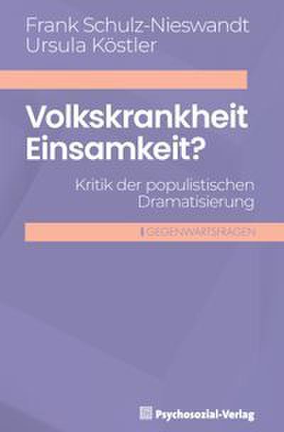 Volkskrankheit Einsamkeit?