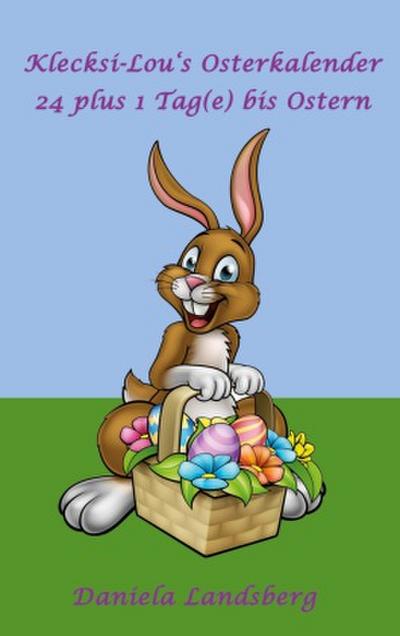 Klecksi-Lou’s Osterkalender