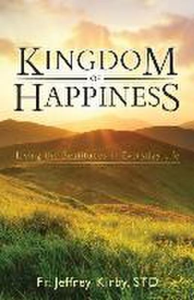 Kingdom of Happiness